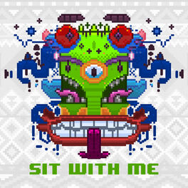 Album cover of Sit With Me