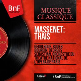 Album cover of Massenet: Thaïs (Mono Version)