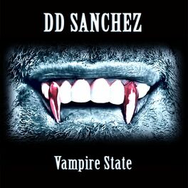 Album cover of DD Sanchez: Vampire State
