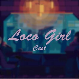 Album cover of Loco Girl