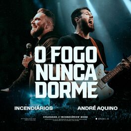 Album cover of O Fogo Nunca Dorme (Ao Vivo)