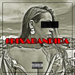 Album cover of #bixabandida