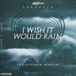 Album cover of I Wish It Would Rain