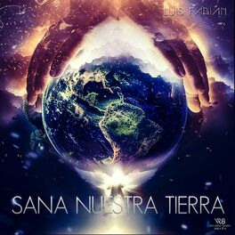 Album cover of Sana Nuestra Tierra