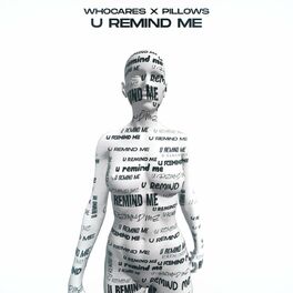 Album cover of U Remind Me