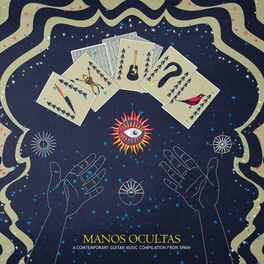 Album cover of Manos Ocultas: A Contemporary Guitar Music Compilation from Spain