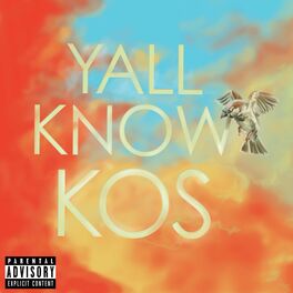 Album cover of Yall Know KOS
