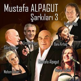 Album cover of Mustafa Alpagut Şarkıları 3