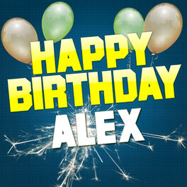 White Cats Music Happy Birthday Alex Traditional Version Mit Songtexten Horen Deezer