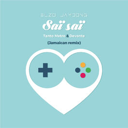 Album cover of Saï Saï (Jamaican Remix)