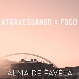 Album cover of Atravessando o Fogo