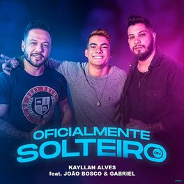 Album cover of Oficialmente Solteiro