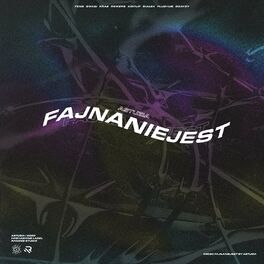 Album cover of FAJNANIEJEST