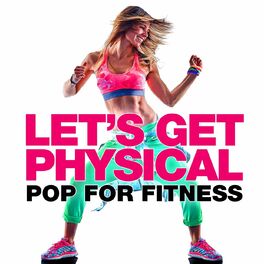 Album picture of Let's Get Physical - Pop for Fitness