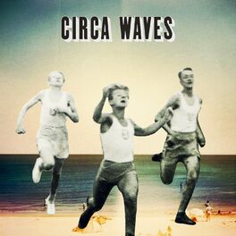 Album cover of Circa Waves EP