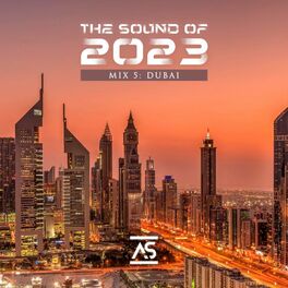 Album cover of The Sound of 2023 Mix 5: Dubai