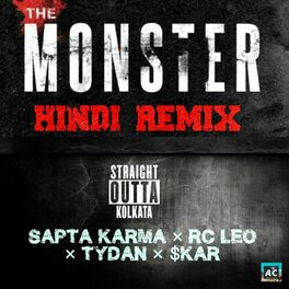 Album cover of The Monster (feat. Sapta Karma, RC LEO & $kar)