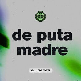 Album cover of De Puta Madre (Remix)