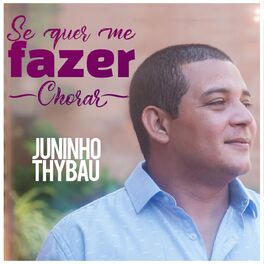 Album cover of Se Quer Me Fazer Chorar
