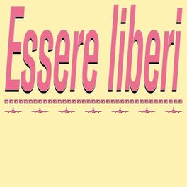 Album cover of Essere liberi