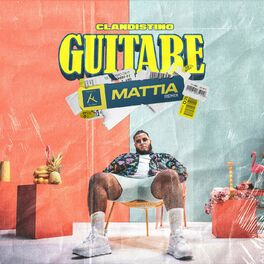 Album cover of Guitare (MATTIA Remix)