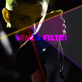 Album cover of Senza filtri