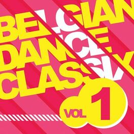 Album cover of Belgian Dance Classix 1