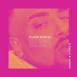 Album cover of Playin With My Heart
