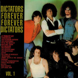 Album cover of Dictators Forever Forever Dictators (A Tribute to the Dictators Vol. 1)