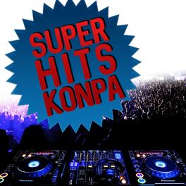 Album cover of Super Hits Konpa