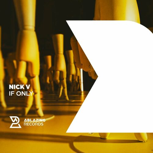 Nick V - If Only (2023) MP3