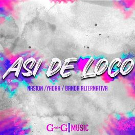 Album cover of Asi de Loco