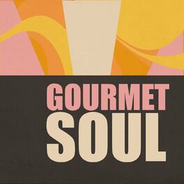 Album cover of Gourmet Soul
