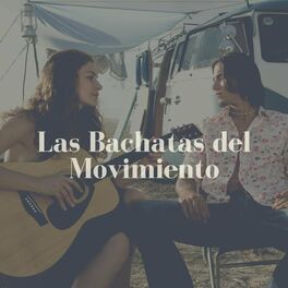 Album cover of Las Bachatas del movimiento