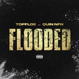 Album cover of Flooded (feat. Quin NFN)