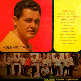 Album cover of Roberto Sánchez con Gloria Matancera (Remasterizado) (with Gloria Matancera)