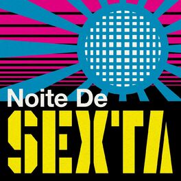 Album cover of Noite de Sexta