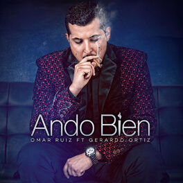 Album cover of Ando Bien (feat. Gerardo Ortiz)