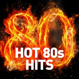 Album cover of Hot 80s Hits