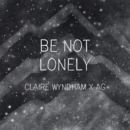 Album cover of Be Not Lonely