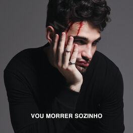 Album cover of Vou Morrer Sozinho