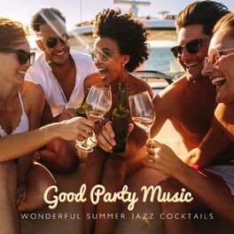 Cocktail Party Music Collection: albums, songs, playlists | Listen on Deezer