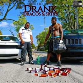 Album cover of Drank Dracos & Srt8's