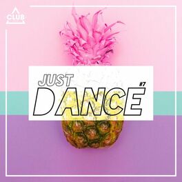 Album cover of Club Session - Just Dance #7