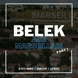 Album cover of Belek aux Marseillais Part.1
