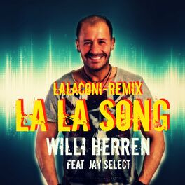 Album cover of La La Song (LalaConi Remix)