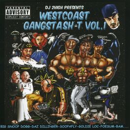 Dj 2High   West Coast Gangsta Shit, Vol. 2: lyri ...