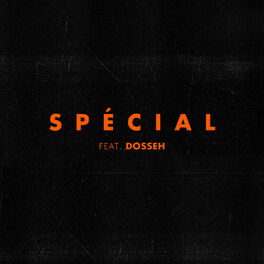 Album cover of Spécial (feat. Dosseh)