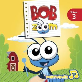 Album cover of Bob Zoom, Vol. 3: Português