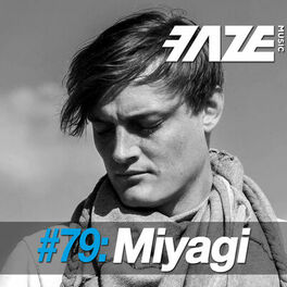 Album cover of Faze #79: Miyagi
